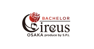 BACHELOR -Circus-