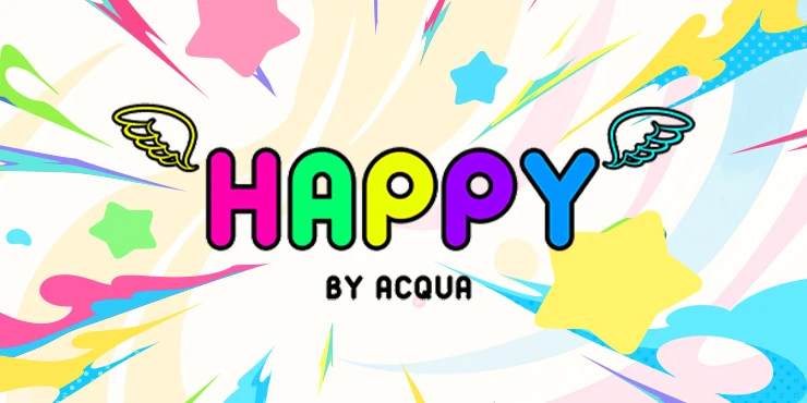 HAPPY by ACQUA