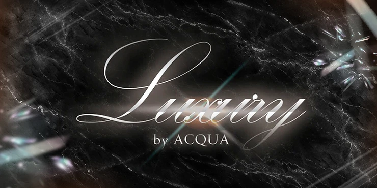 Luxury by ACQUA